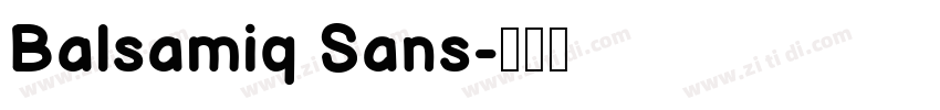 Balsamiq Sans字体转换
